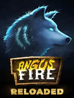 Angus Fire Reloaded